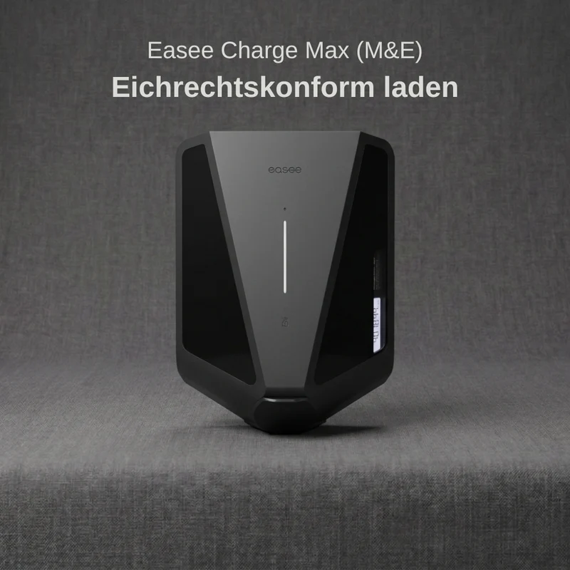 Easee Charge Max (M&E) Eichrecht